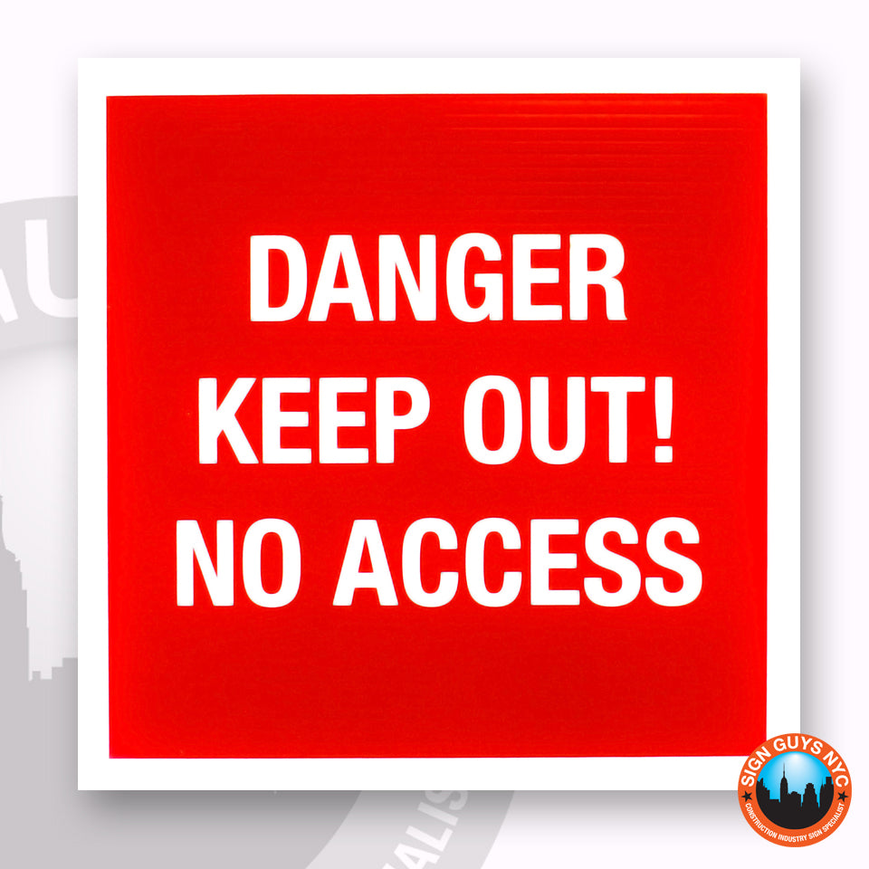danger-keep-out-no-access-sign