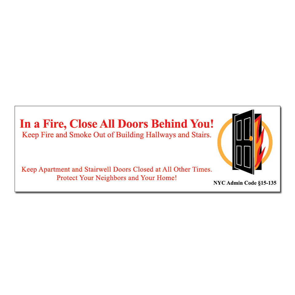 In a Fire, Close All Doors Behind You Sign |HPD Required Signs NYC | Sign Guys NYC