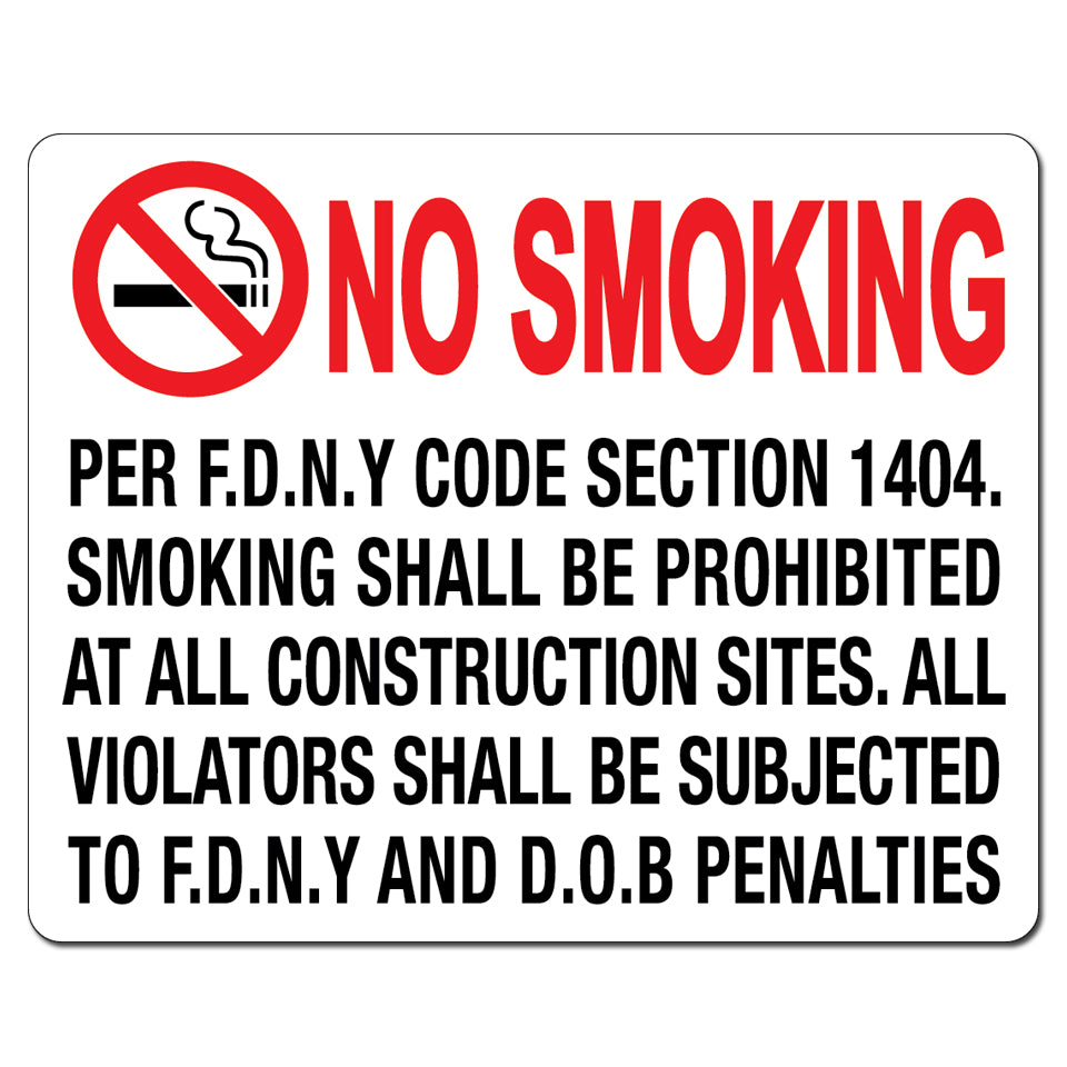 No Smoking Work Site Per FDNY Section 1404